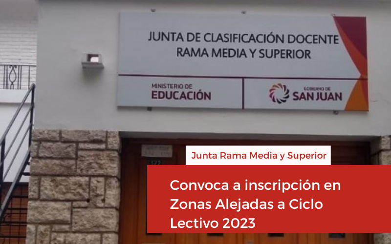 Junta Rama Media y Superior convoca a inscripción en Zonas Alejadas a Ciclo Lectivo 2023