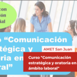 Curso “Comunicación estratégica y oratoria en el ámbito laboral”