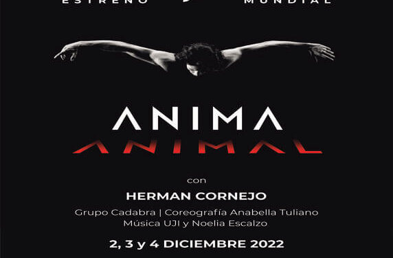 ANIMA – ANIMAL con Herman Cornejo