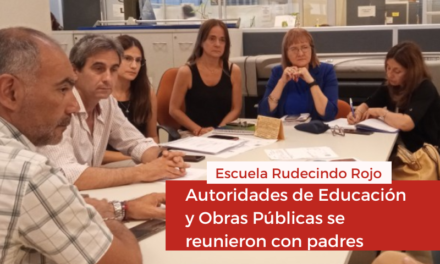 Autoridades de Educación y Obras Públicas se reunieron con padres de la Escuela Rudecindo Rojo