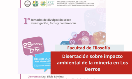 Disertación sobre impacto ambiental de la minería en Los Berros