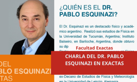 CHARLA DEL DR. PABLO ESQUINAZI EN EXACTAS