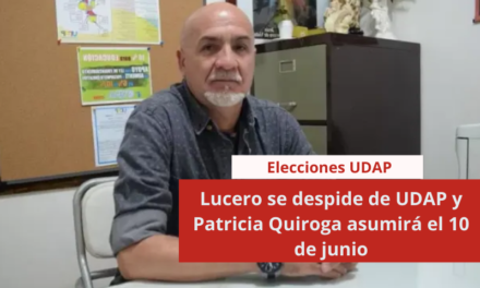 Lucero se despide de UDAP y Patricia Quiroga asumirá el 10 de junio