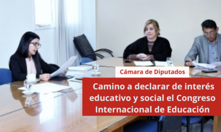 Cámara de Diputados camino a declarar de interés educativo y social el Congreso Internacional de Educación