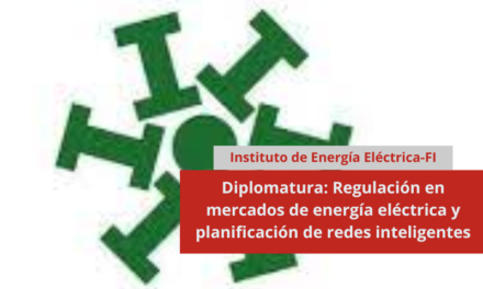 Diplomatura: Regulación en mercados de energía eléctrica y planificación de redes inteligentes