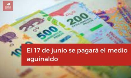 El 17 de junio se pagará el medio aguinaldo