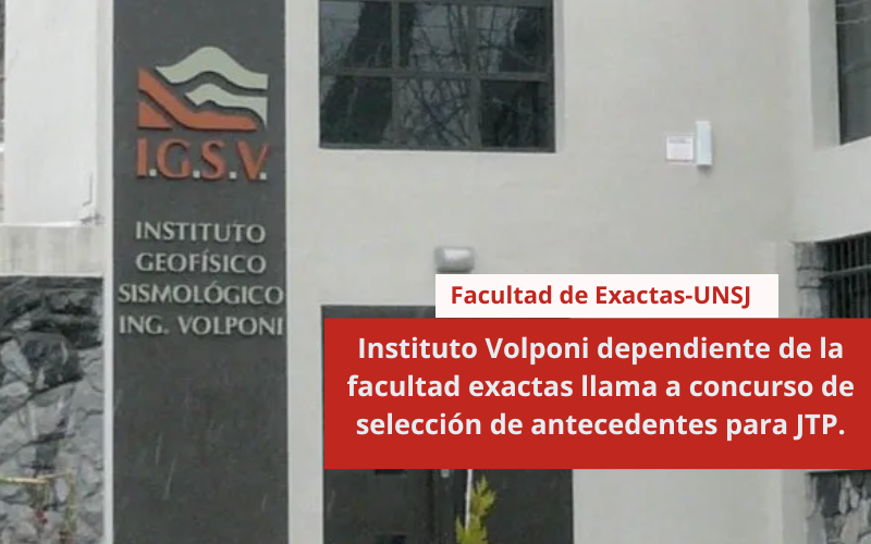 Instituto Volponi dependiente de la facultad exactas llama a concurso de selección de antecedentes para JTP.