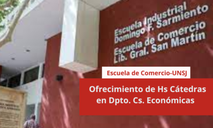 Escuela de Comercio Libertador General San Martin: Ofrecimiento de Hs Cátedras en Dpto. Cs. Económicas
