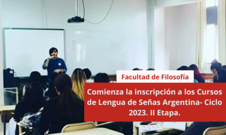 Comienza la inscripción a los Cursos de Lengua de Señas Argentina en la FFHA – Ciclo 2023. II Etapa.