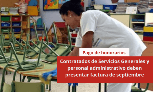 Contratados de Servicios Generales y personal administrativo deben presentar factura de septiembre y firmar Adenda