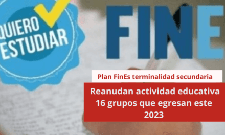 FinEs: reanudan actividad educativa 16 grupos que egresan este 2023