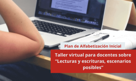 Taller virtual para docentes sobre “Lecturas y escrituras, escenarios posibles”