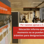 Educación informa que por el momento no se pueden realizar trámites para designaciones docentes