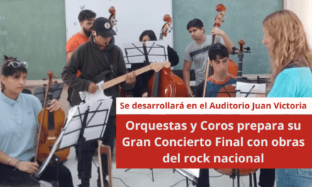 Orquestas y Coros prepara su Gran Concierto Final con obras del rock nacional