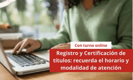 Registro y Certificación de títulos: recuerda el horario y modalidad de atención
