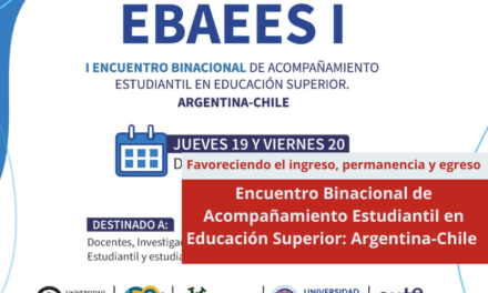 Encuentro Binacional de Acompañamiento Estudiantil en Educación Superior: Argentina-Chile