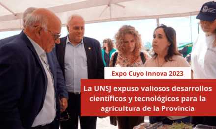 La UNSJ expuso valiosos desarrollos científicos y tecnológicos para la agricultura de la Provincia
