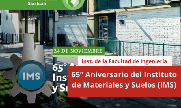 65° Aniversario del Instituto de Materiales y Suelos (IMS)