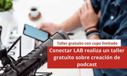Conectar LAB realiza un taller gratuito sobre creación de podcast