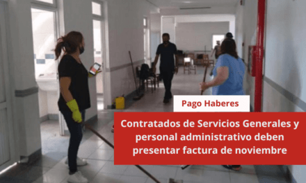 Contratados de Servicios Generales y personal administrativo deben presentar factura de noviembre