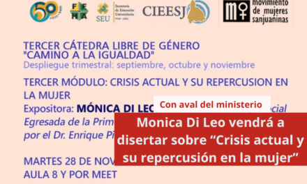 Monica Di Leo vendrá a disertar sobre “Crisis actual y su repercusión en la mujer”.