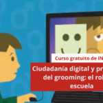 Ciudadanía digital y prevención del grooming: el rol de la escuela