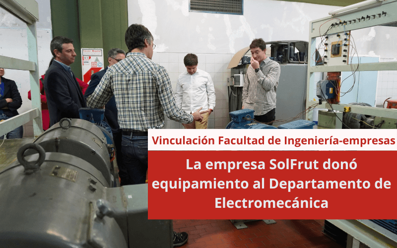 La empresa SolFrut donó equipamiento al Departamento de Electromecánica
