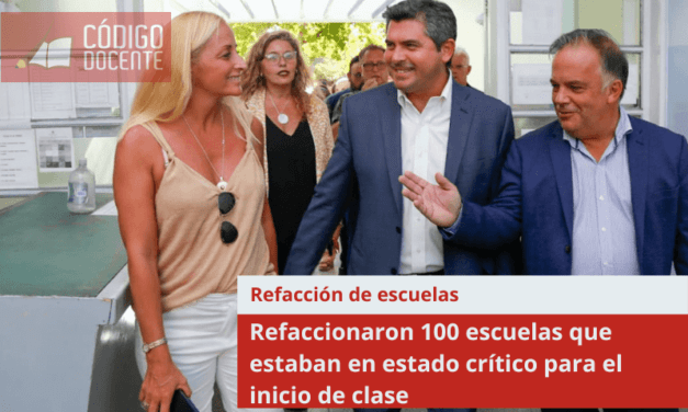 Refaccionaron 100 escuelas que estaban en estado crítico para el inicio de clase