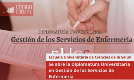 Se abre la Diplomatura Universitaria en Gestión de los Servicios de Enfermería