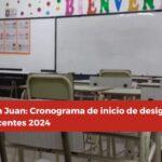 San Juan: Cronograma de inicio de designaciones docentes 2024