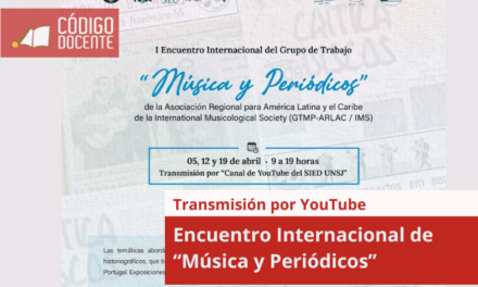Encuentro Internacional de “Música y Periódicos”