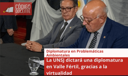 La UNSJ dictará una diplomatura en Valle Fértil, gracias a la virtualidad