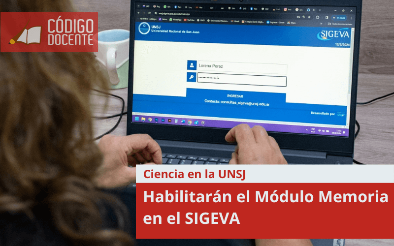 Habilitarán el Módulo Memoria en el SIGEVA