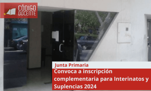 Junta Primaria convoca a inscripción complementaria para Interinatos y Suplencias 2024