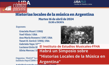 Habrá un Simposio sobre “Historias Locales de la Música en Argentina”