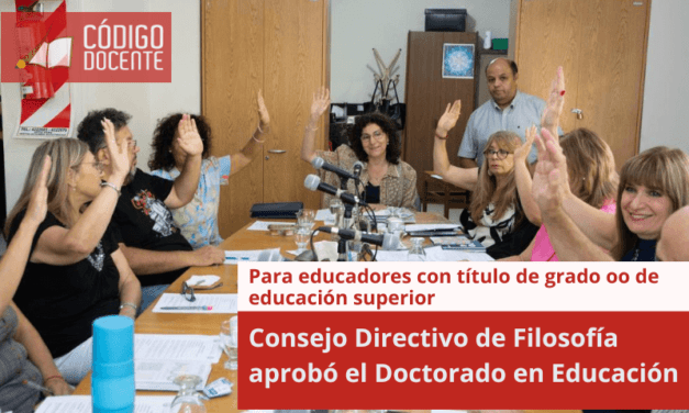 Consejo Directivo de Filosofía aprobó el Doctorado en Educación