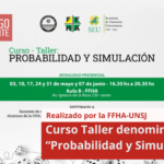 Curso Taller denominado “Probabilidad y Simulación”.