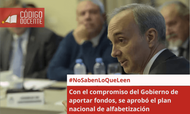 Con el compromiso del Gobierno de aportar fondos, se aprobó el plan nacional de alfabetización