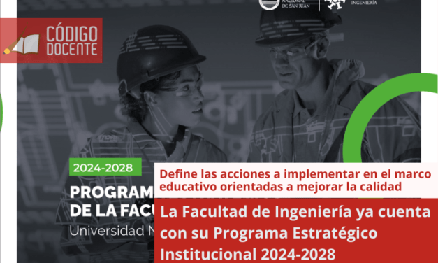 La Facultad de Ingeniería ya cuenta con su Programa Estratégico Institucional