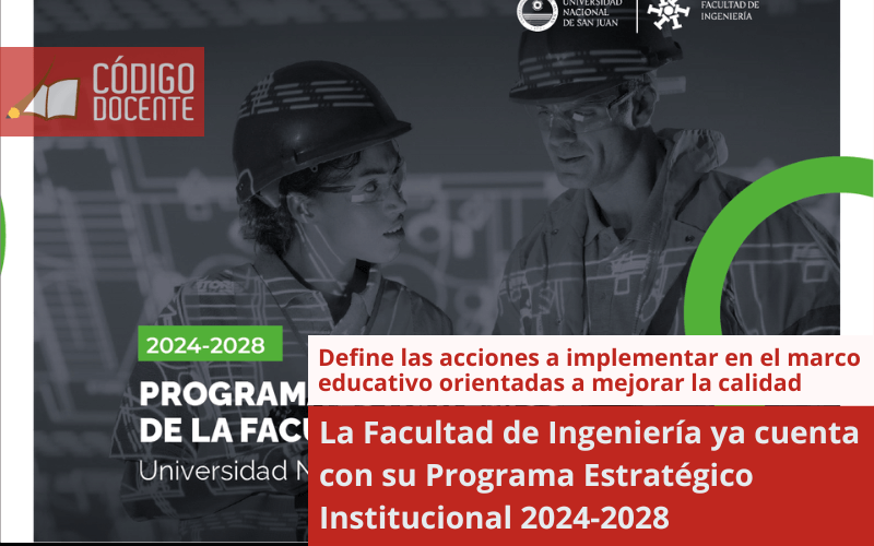 La Facultad de Ingeniería ya cuenta con su Programa Estratégico Institucional