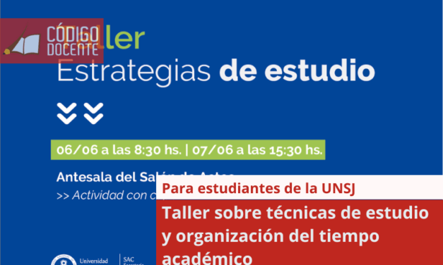 Taller sobre técnicas de estudio y organización del tiempo académico