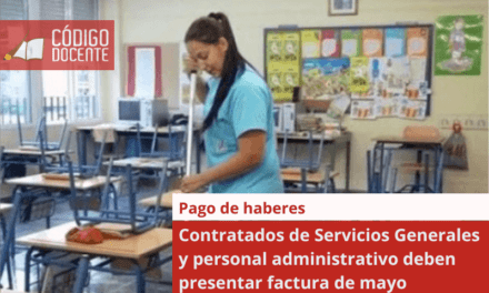 Contratados de Servicios Generales y personal administrativo deben presentar factura de mayo