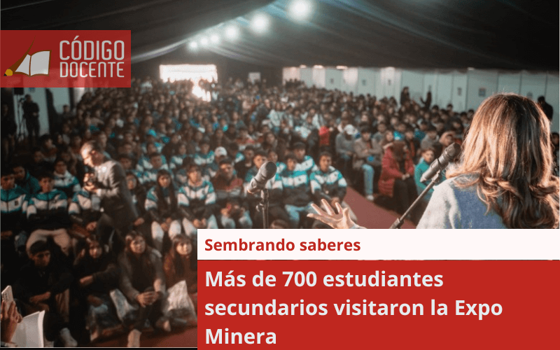 Más de 700 estudiantes secundarios visitaron la Expo Minera