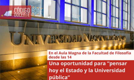 Una oportunidad para “pensar hoy el Estado y la Universidad pública”