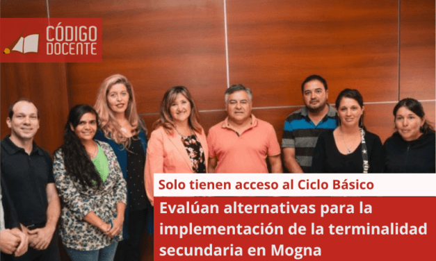 Evalúan alternativas para la implementación de la terminalidad secundaria en Mogna