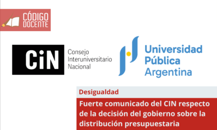 Fuerte comunicado del CIN respecto de la decisión del gobierno sobre la distribución presupuestaria