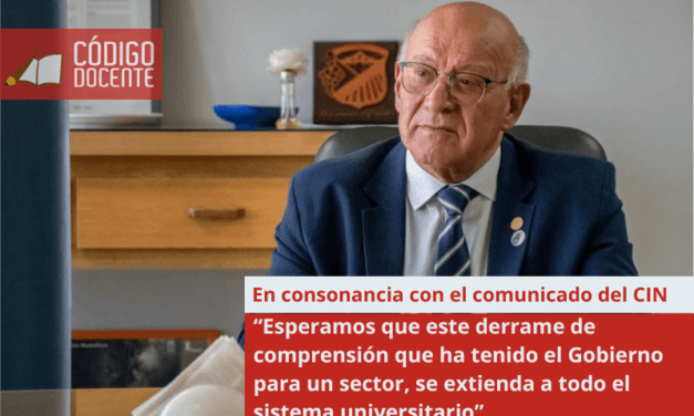 “Esperamos que este derrame de comprensión que ha tenido el Gobierno para un sector, se extienda a todo el sistema universitario”