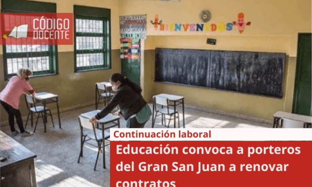 Educación convoca a porteros del Gran San Juan a renovar contratos
