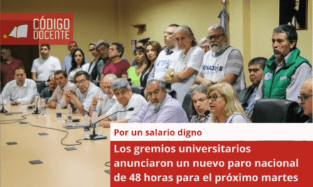 Los gremios universitarios anunciaron un nuevo paro nacional de 48 horas para el próximo martes