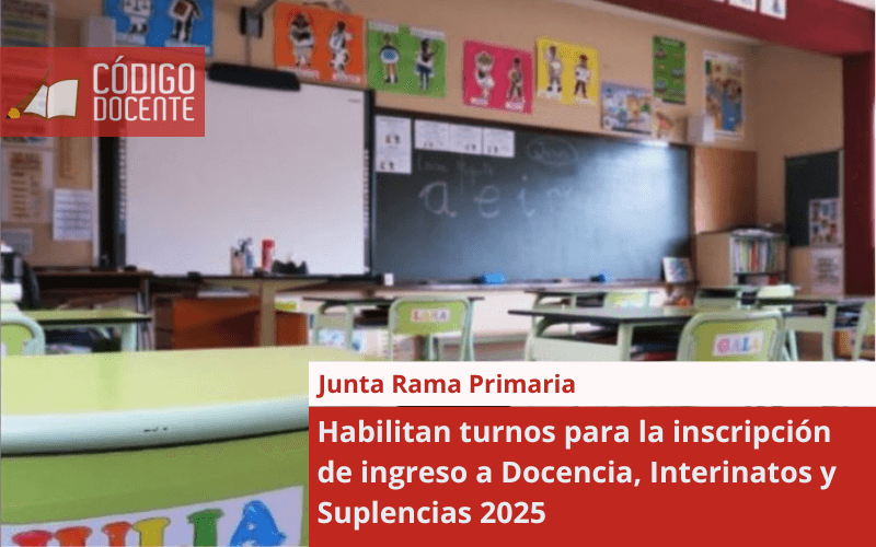 Junta Primaria habilita turnero para la inscripción de ingreso a Docencia, Interinatos y Suplencias 2025